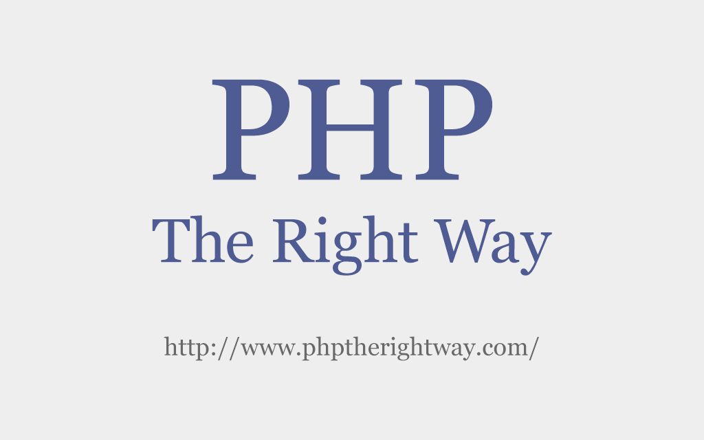 Php: The Right Way